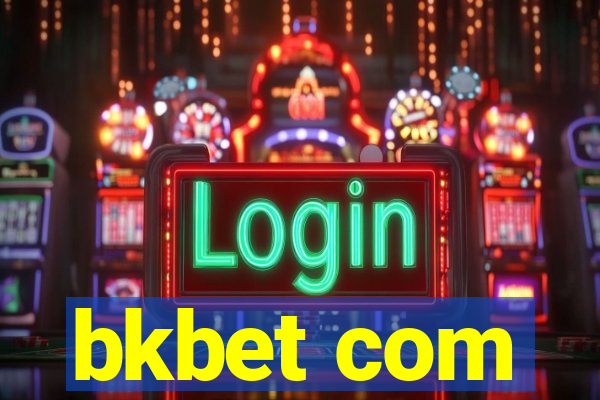 bkbet com